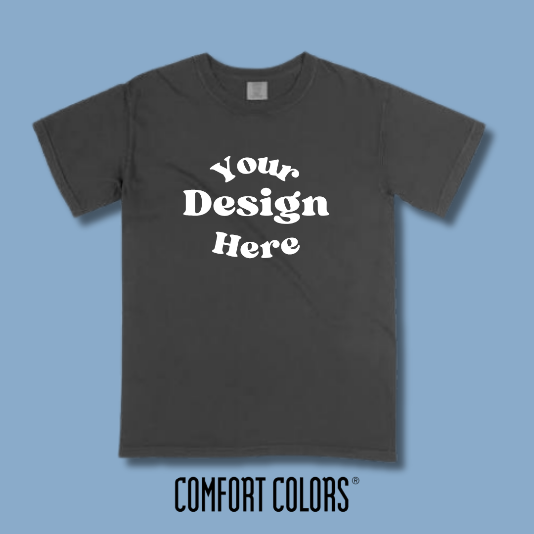 Custom Printed Comfort Colors T-Shirt
