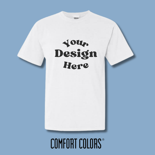 Custom Printed Comfort Colors T-Shirt